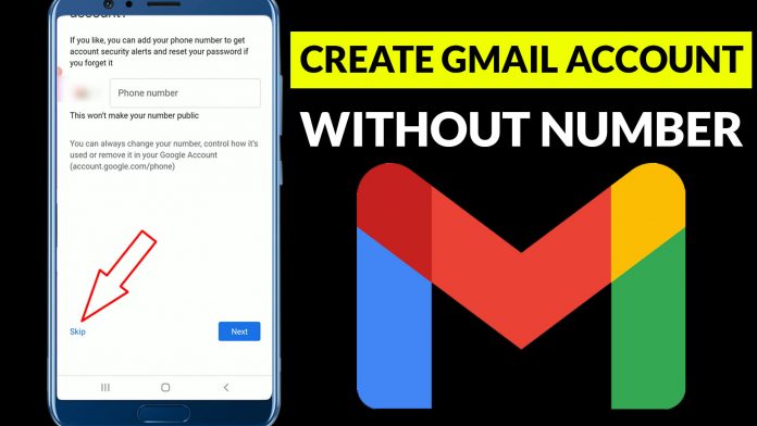 Create gmail account without phone number