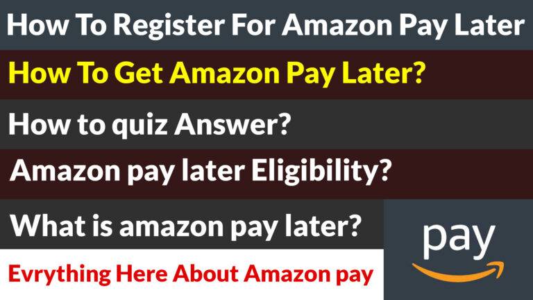 Amazon pay later Register, Quiz, eligibility, What is: Everything