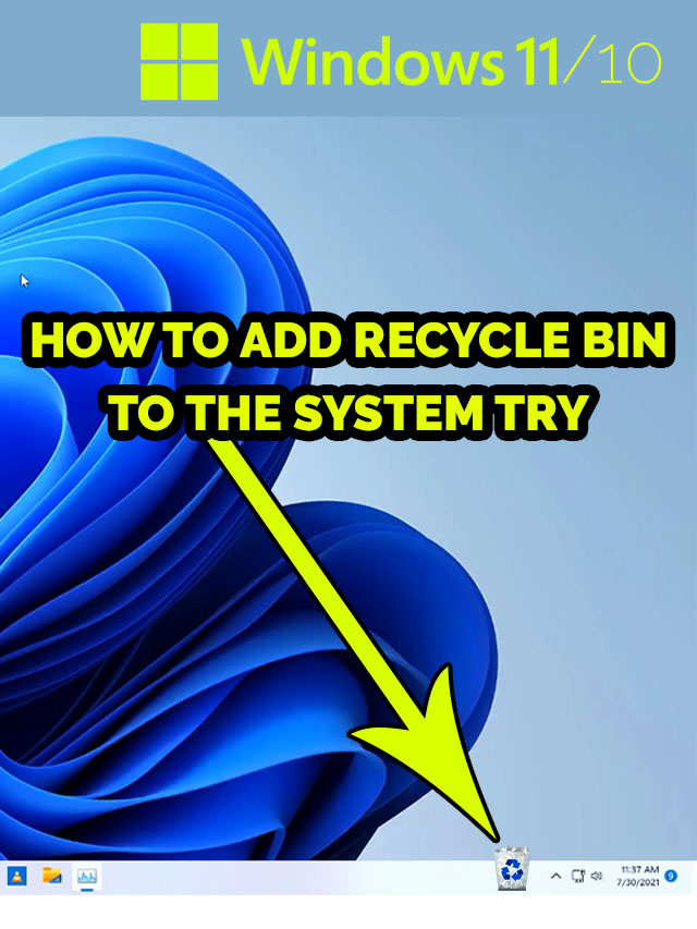 Add Recycle Bin System Tray in Windows
